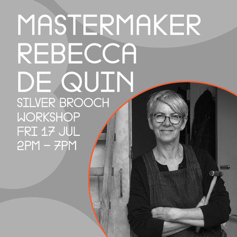 MASTERMAKER Rebecca de Quin [JULY 2026]